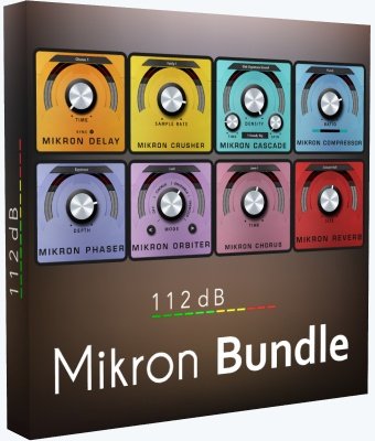 112dB - Mikron Bundle (10.2020) VST, VST3, AAX (x86/x64) На Английском