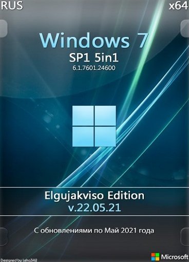 Windows 7 SP1 (v22.05.21 - x64) На Русском by Elgujakviso Edition