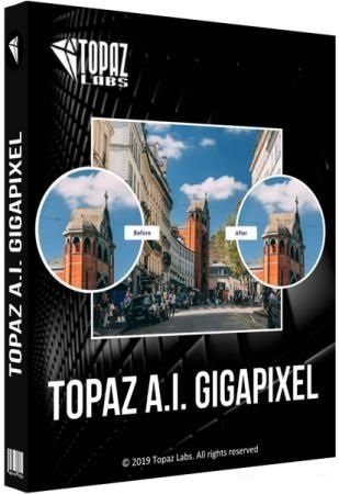 Topaz Gigapixel AI 5.6.1 (2021) PC | RePack & Portable by TryRooM